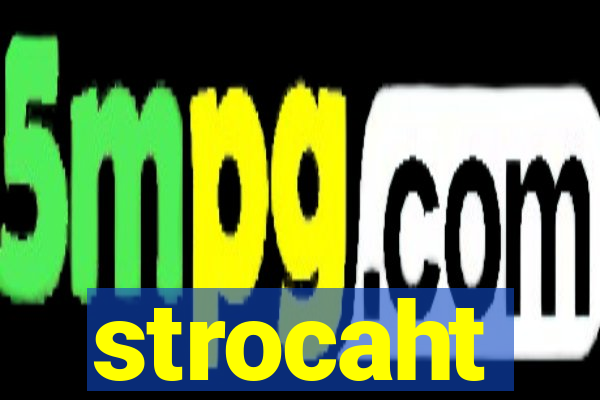 strocaht