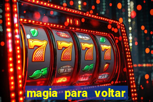 magia para voltar no tempo