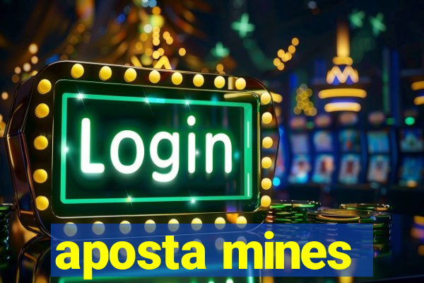 aposta mines