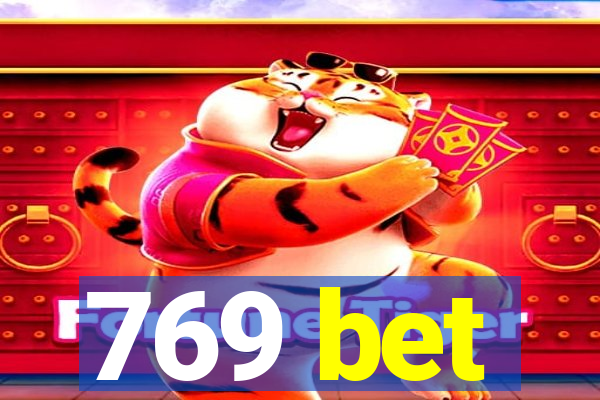 769 bet