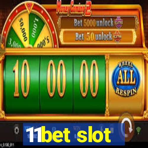 11bet slot