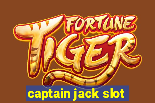 captain jack slot