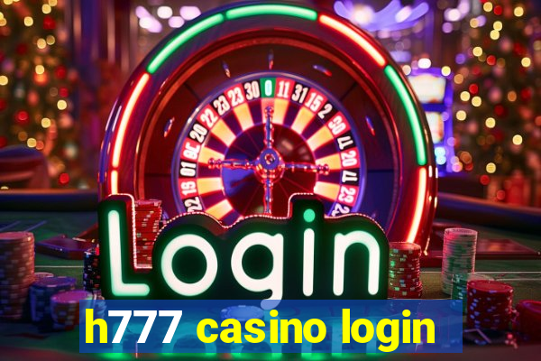 h777 casino login