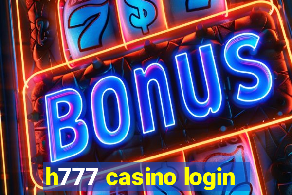 h777 casino login