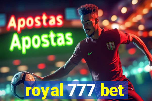 royal 777 bet