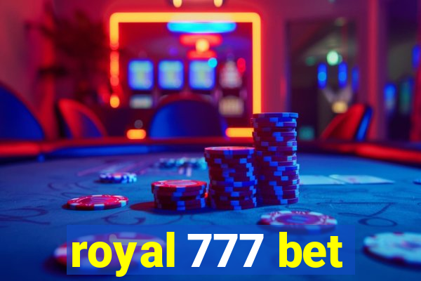 royal 777 bet