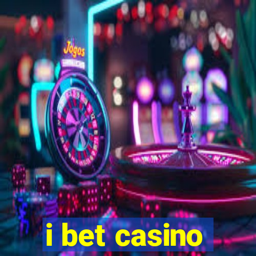 i bet casino