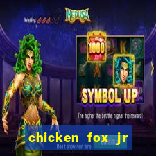 chicken fox jr slot game