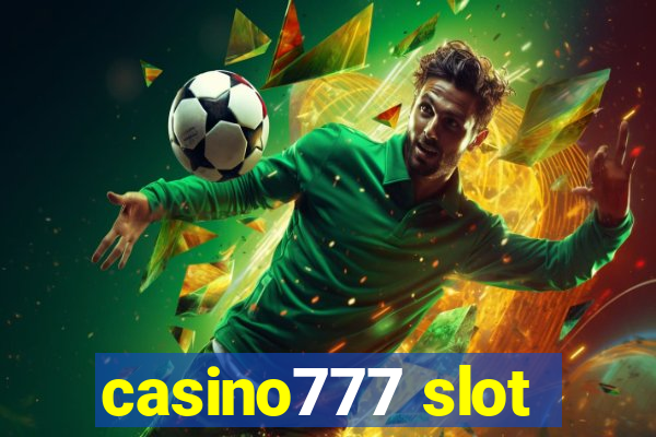 casino777 slot