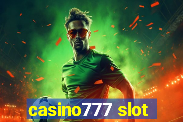 casino777 slot