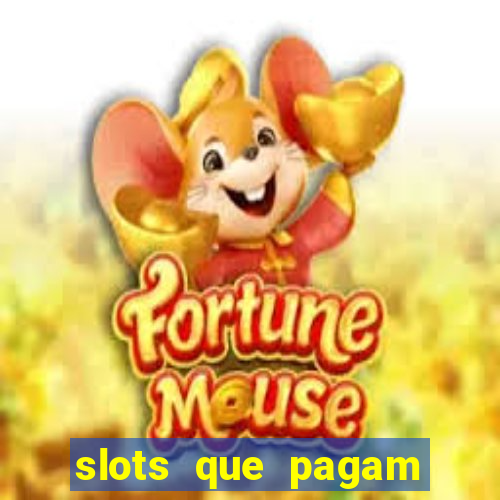 slots que pagam bonus no cadastro