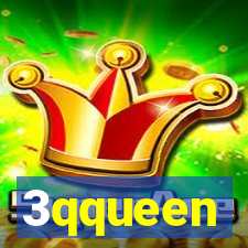 3qqueen