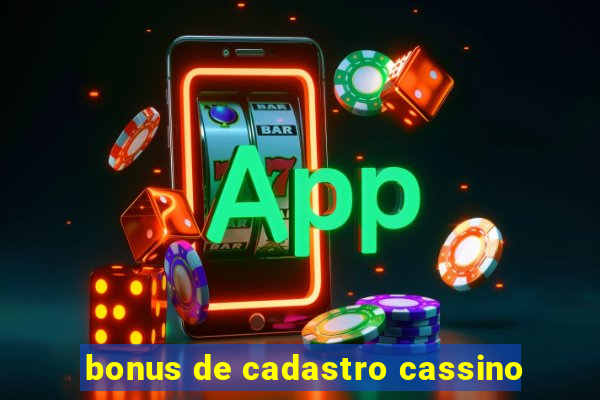 bonus de cadastro cassino