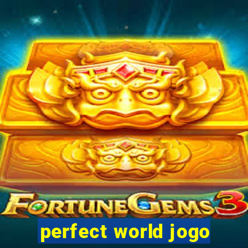 perfect world jogo