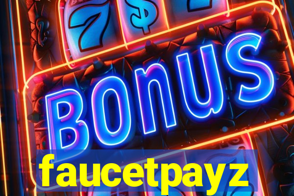 faucetpayz