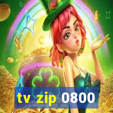 tv zip 0800