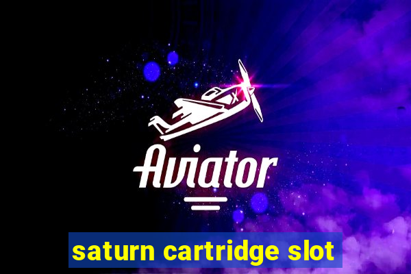 saturn cartridge slot