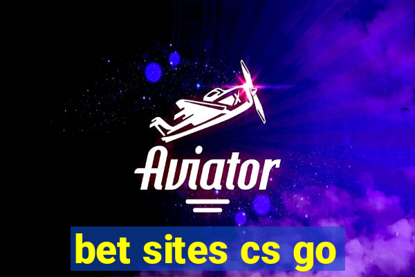 bet sites cs go