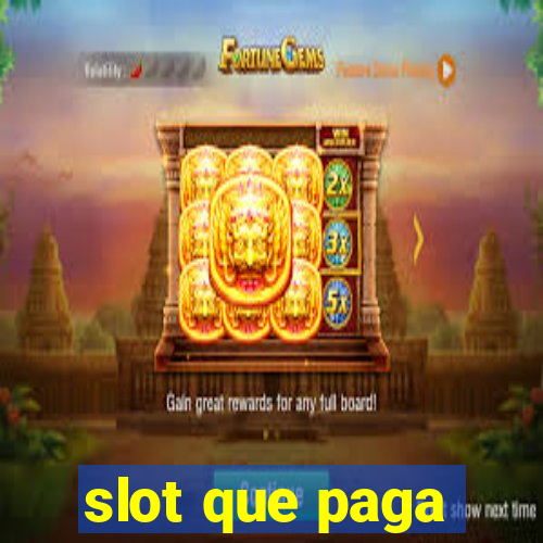 slot que paga