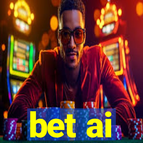 bet ai