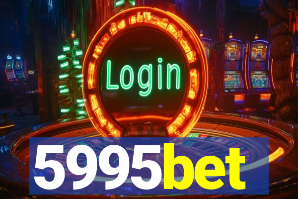 5995bet