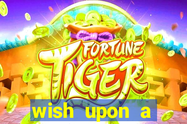 wish upon a jackpot free slot