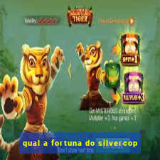 qual a fortuna do silvercop