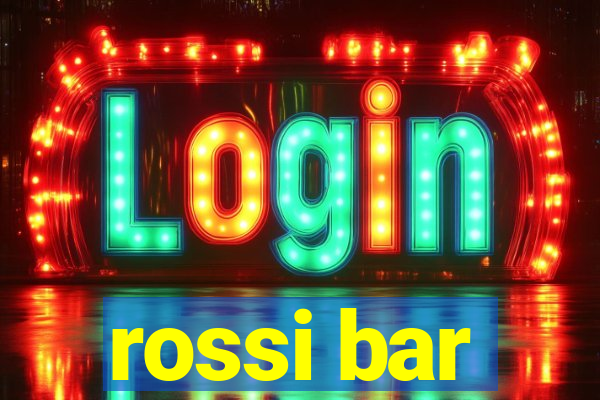 rossi bar