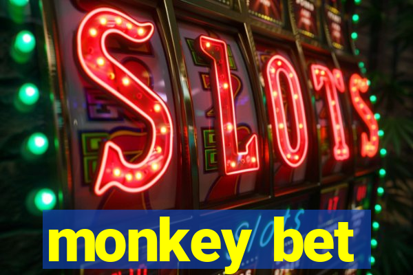 monkey bet