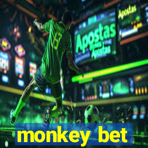 monkey bet