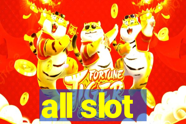 all slot