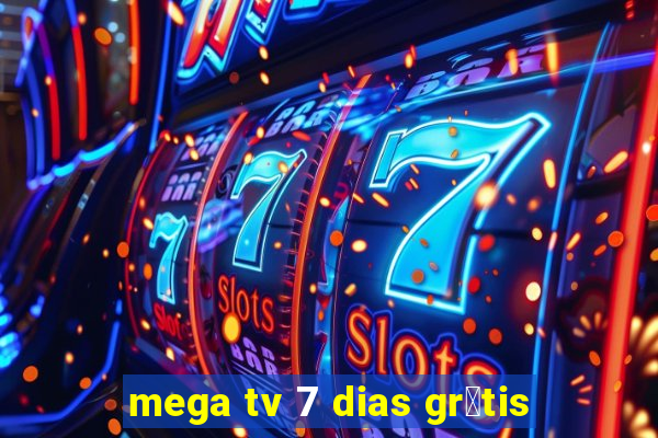 mega tv 7 dias gr谩tis