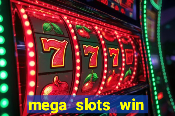 mega slots win real money