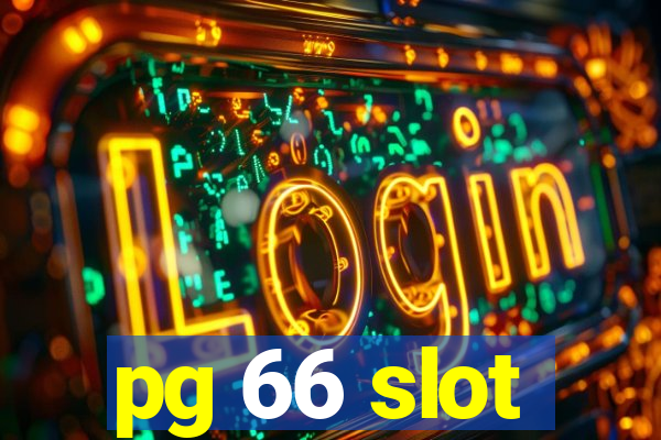 pg 66 slot