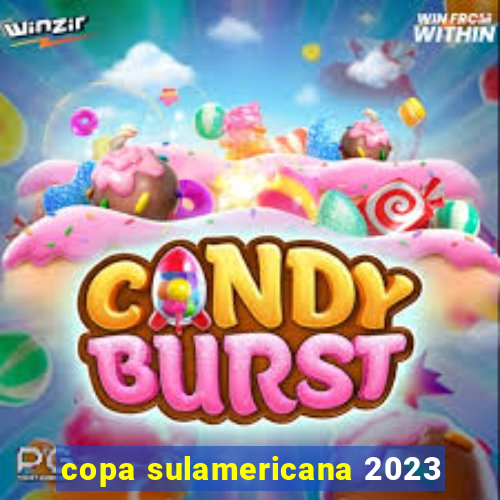 copa sulamericana 2023