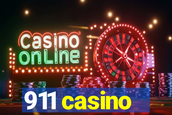 911 casino