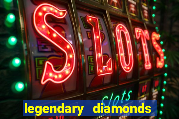 legendary diamonds slot free