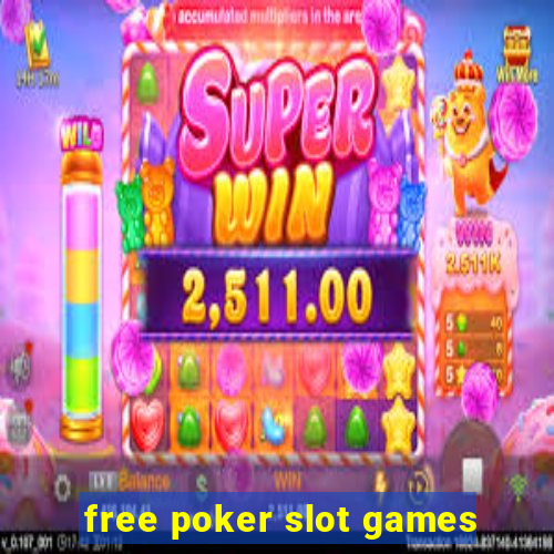 free poker slot games