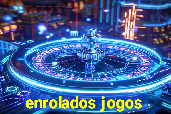 enrolados jogos