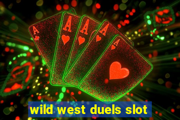 wild west duels slot