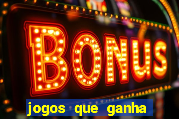 jogos que ganha b?nus ao se cadastrar