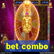 bet combo