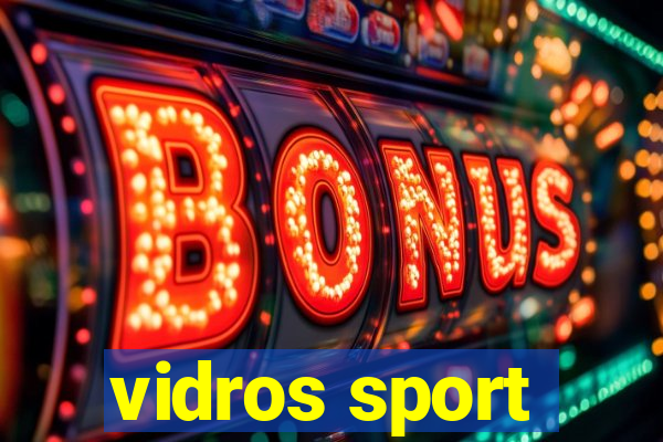 vidros sport