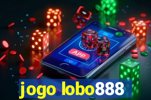 jogo lobo888