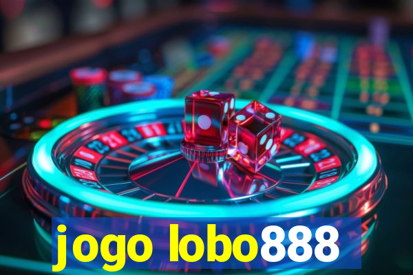 jogo lobo888