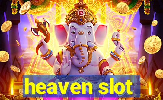 heaven slot