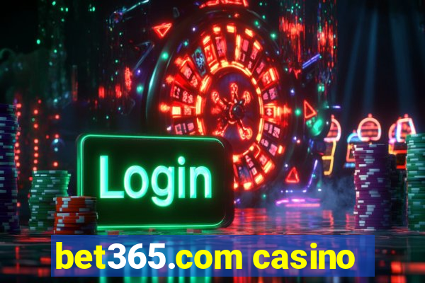 bet365.com casino