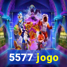 5577 jogo