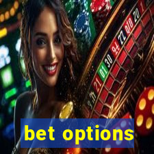 bet options