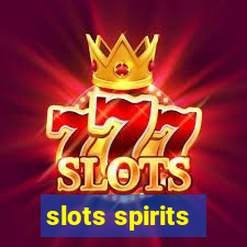 slots spirits